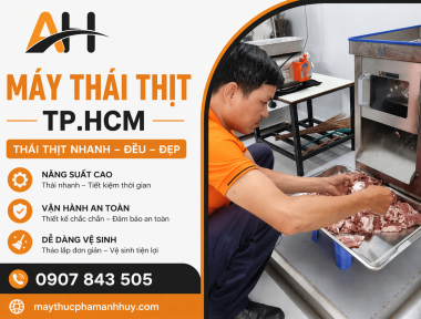Máy Thái Thịt TP.HCM: Giá Tốt, Cắt Đều, Giao Nhanh